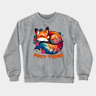 Tired fox Crewneck Sweatshirt